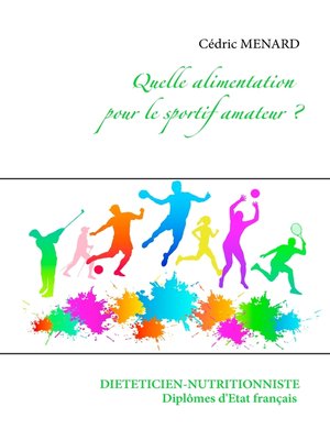 cover image of Quelle alimentation pour le sportif amateur ?